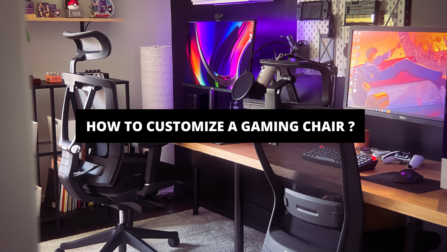 How To Customize A Gaming Chair ? The Gaming
