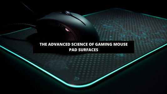 Material matters: the advanced science of gaming mouse pad surfaces